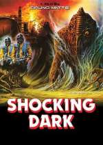 Watch Shocking Dark zumvo