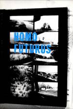 Watch Homo Futurus: A Challenge to Darwinian Thinking zumvo