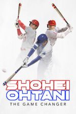 Watch Shohei Ohtani: The Game Changer zumvo