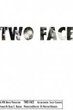Watch Two Face zumvo