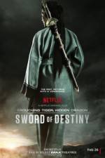 Watch Crouching Tiger, Hidden Dragon: Sword of Destiny zumvo