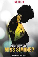 Watch What Happened, Miss Simone? zumvo
