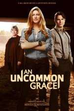 Watch An Uncommon Grace zumvo