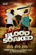 Watch Blood Soaked zumvo