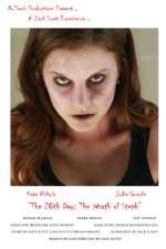 Watch The 28th Day: The Wrath of Steph zumvo