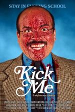 Watch Kick Me zumvo