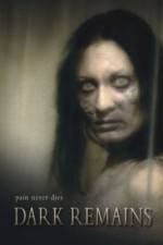 Watch Dark Remains zumvo
