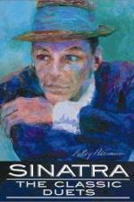 Watch Sinatra The Classic Duets zumvo
