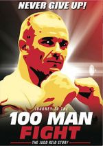 Watch Journey to the 100 Man Fight: The Judd Reid Story zumvo
