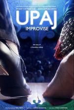 Watch Upaj: Improvise zumvo