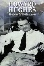 Watch Howard Hughes: The Man and the Madness zumvo