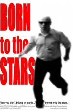 Watch Born to the Stars zumvo