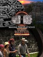 Watch Mayan Revelations: Decoding Baqtun zumvo