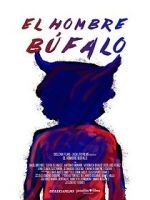 Watch El Hombre Bfalo zumvo