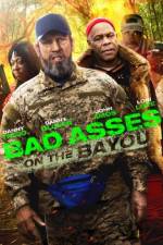 Watch Bad Asses on the Bayou zumvo