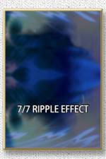 Watch 7/7: Ripple Effect zumvo
