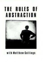 Watch The Rules of Abstraction with Matthew Collings zumvo