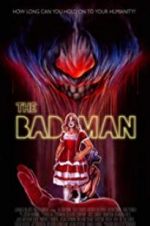 Watch The Bad Man zumvo