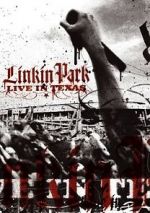 Watch Linkin Park: Live in Texas zumvo