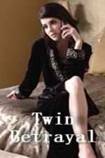 Watch Twin Betrayal zumvo