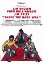 Watch Three the Hard Way zumvo