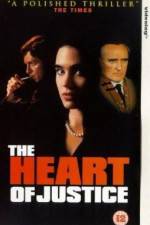 Watch The Heart of Justice zumvo