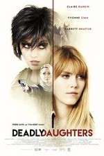 Watch Deadly Daughters zumvo