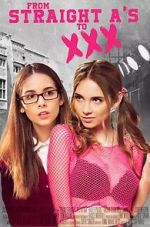 Watch From Straight A\'s to XXX zumvo