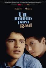 Watch Un mundo para Raúl zumvo