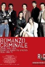 Watch Romanzo criminale zumvo