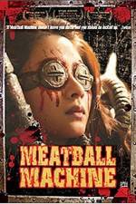 Watch Meatball Machine zumvo