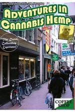 Watch Adventures In Cannabis Hemp zumvo