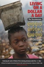 Watch Living on a Dollar a Day zumvo