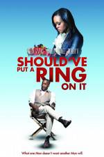 Watch Should've Put a Ring on It zumvo