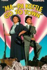 Watch Ma and Pa Kettle Go to Town zumvo