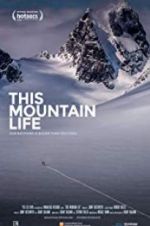 Watch This Mountain Life zumvo
