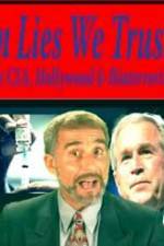 Watch In Lies We Trust: The CIA, Hollywood and Bioterrorism zumvo