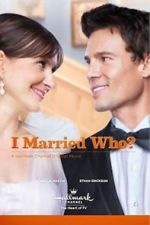 Watch I Married Who? zumvo