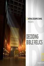 Watch Decoding Bible Relics zumvo