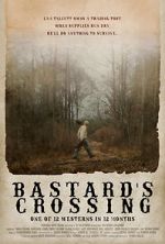 Watch Bastard\'s Crossing zumvo