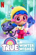 Watch True: Winter Wishes zumvo