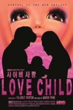 Watch Love Child zumvo