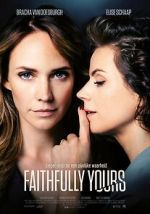 Watch Faithfully Yours zumvo