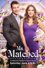 Watch Ms. Matched zumvo