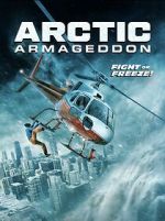 Watch Arctic Armageddon zumvo
