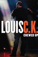 Watch Louis C.K.: Chewed Up zumvo