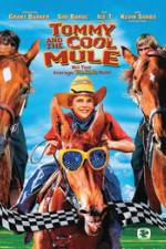 Watch Tommy and the Cool Mule zumvo