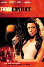 Watch Fatal Conflict zumvo