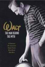 Watch Walt: The Man Behind the Myth zumvo